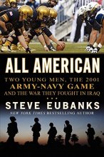 Cover art for All American: Two Young Men, the 2001 Army-Navy Game and the War They Fought in Iraq