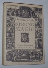 Cover art for Strong magic: Creative showmanship for the close-up magician