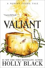 Cover art for Valiant: A Modern Faerie Tale (Modern Faerie Tales, The)