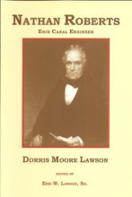 Cover art for Nathan Roberts: Erie Canal Engineer by Dorris Moore Lawson
