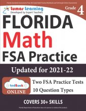 Cover art for Florida Standards Assessments Prep: 4th Grade Math Practice Workbook and Full-length Online Assessments: FSA Study Guide