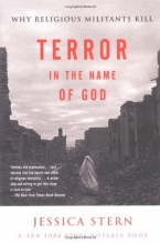 Cover art for Terror in the Name of God: Why Religious Militants Kill