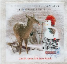 Cover art for Stranger in the Woods: A Photographic Fantasy: Snowflake Edition
