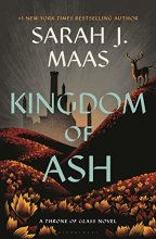 Cover art for Kingdom of Ash NEW COVER! (Throne of Glass, 7)