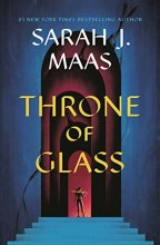 Cover art for Throne of Glass NEW COVER! (Throne of Glass, 1)