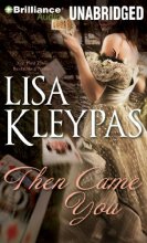 Cover art for Then Came You (Gambler of Craven's Series, 1)