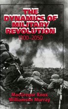Cover art for The Dynamics of Military Revolution, 1300-2050