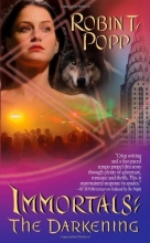 Cover art for The Darkening (Immortals, Book 2)