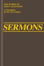 Cover art for Sermons (Vol. III/11) (Newly Discovered) (The Works of Saint Augustine: A Translation for the 21st Century)