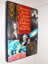 Cover art for Journey to the Center of Our Galaxy: A Voyage in Space and Time