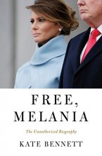 Cover art for Free, Melania: The Unauthorized Biography