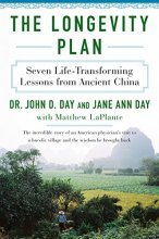 Cover art for The Longevity Plan: Seven Life-Transforming Lessons from Ancient China