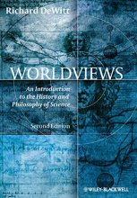 Cover art for Worldviews: An Introduction to the History and Philosophy of Science