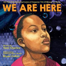 Cover art for We Are Here (An All Because You Matter Book)