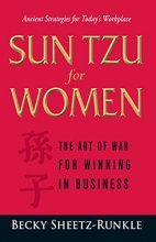 Cover art for Sun Tzu for Women: The Art of War for Winning in Business