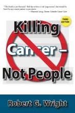 Cover art for Killing Cancer Not People New 3rd Edition