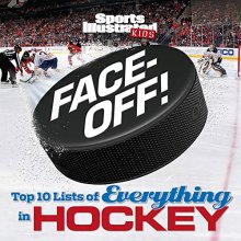 Cover art for Face-Off: Top 10 Lists of Everything in Hockey (Sports Illustrated Kids Top 10 Lists)