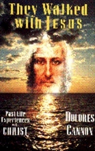 Cover art for They Walked With Jesus: Past Life Experience With Christ
