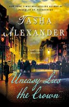 Cover art for Uneasy Lies the Crown: A Lady Emily Mystery (Lady Emily Mysteries, 13)