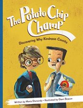 Cover art for The Potato Chip Champ: Discovering Why Kindness Counts