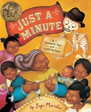 Cover art for Just a Minute: A Trickster Tale and Counting Book