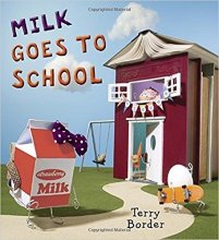 Cover art for Milk Goes to School