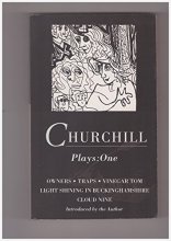 Cover art for Plays: One [Owners; Traps; Vinegar Tom; Light Shining in Buckinghamshire; Cloud Nine]