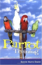 Cover art for Parrot Training: A Guide to Taming and Gentling Your Avian Companion (Pets)