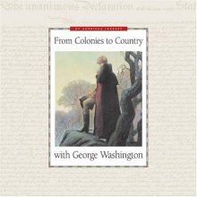 Cover art for From Colonies to Country With George Washington (My American Journey)