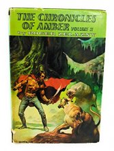Cover art for The Chronicles of Amber, Volume 2 of 2 | Sign of the Unicorn, The Hand of Oberon, The Courts of Chaos