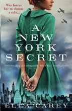 Cover art for A New York Secret: A heartbreaking and unforgettable World War 2 historical novel (Daughters of New York)