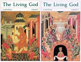 Cover art for Living God: A Catechism for the Christian Faith - Volumes 1 & 2