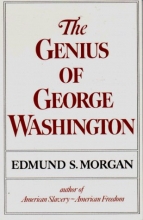 Cover art for The Genius of George Washington (The Third George Rogers Clark lecture)