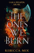 Cover art for ONES WE BURN