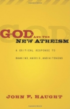 Cover art for God and the New Atheism: A Critical Response to Dawkins, Harris, and Hitchens