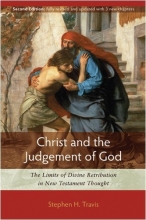 Cover art for Christ and the Judgement of God: The Limits of Divine Retribution in New Testament Thought