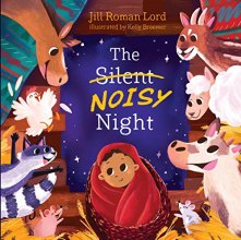 Cover art for The Silent Noisy Night (padded)