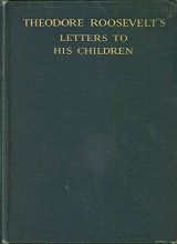 Cover art for Theodore Roosevelt's Letters to His Children