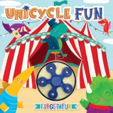 Cover art for Unicycle Fun - Children's Sensory Storybook with Touch and Spin Fidget Spinner