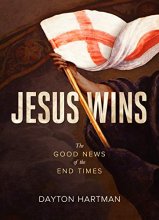 Cover art for Jesus Wins: The Good News of the End Times