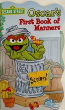 Cover art for Sesame Street Oscar's First Book of Manners