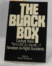 Cover art for The Black Box: Cockpit Voice Recorder Accounts of Nineteen In-Flight Accidents