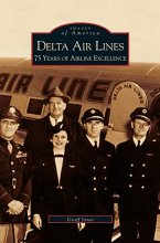 Cover art for Delta Air Lines: 75 Years of Airline Excellence