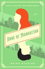 Cover art for Anne of Manhattan: A Novel