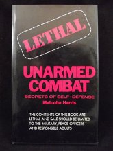 Cover art for Lethal Unarmed Combat: Secrets of Self-Defense