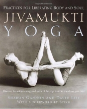 Cover art for Jivamukti Yoga: Practices for Liberating Body and Soul