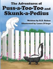 Cover art for The Adventures of Puss-a-Too-Too and Skunk-a-Pedius