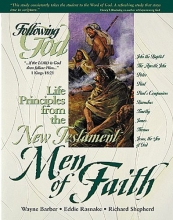 Cover art for Life Principles from the New Testament Men of Faith (Following God Character Series)