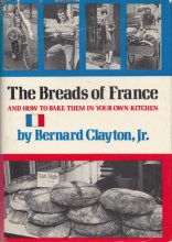 Cover art for The Breads of France and How to Bake Them in Your Own Kitchen