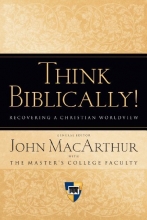 Cover art for Think Biblically!: Recovering a Christian Worldview